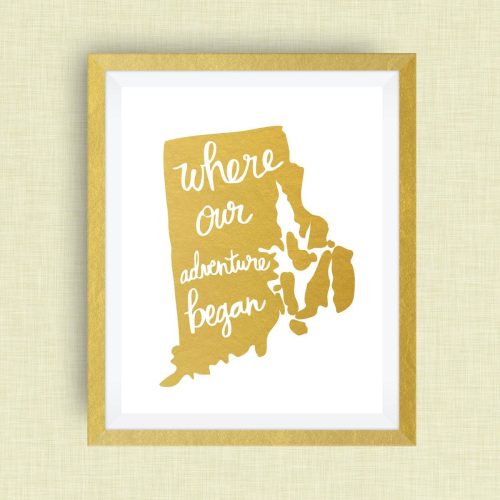Rhode Island Art Print - Where Our Adventure Began (TM), Hand Lettered, option of Gold Foil, Rhode Island Wedding Art