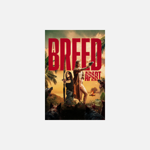 A Breed Apart - AMC Theatres