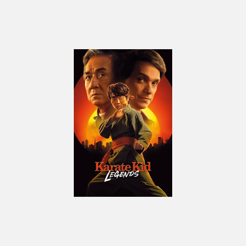 Karate Kid: Legends - AMC Theatres