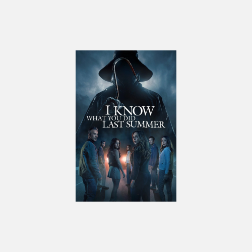 I Know What You Did Last Summer - AMC Theatres