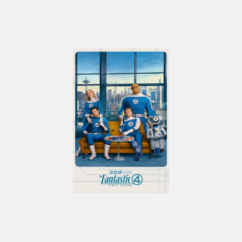 The Fantastic Four: First Steps - AMC Theatres