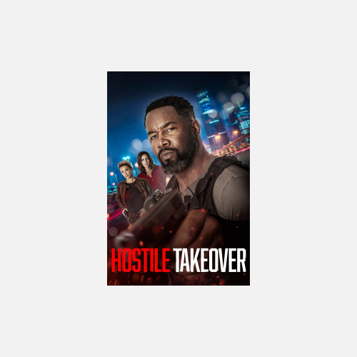 Hostile Takeover - AMC Theatres