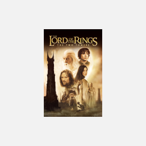 The Lord of the Rings: The Two Towers - AMC Theatres