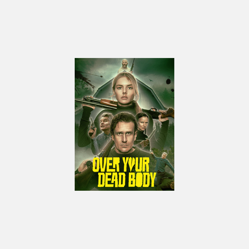 Over Your Dead Body - AMC Theatres