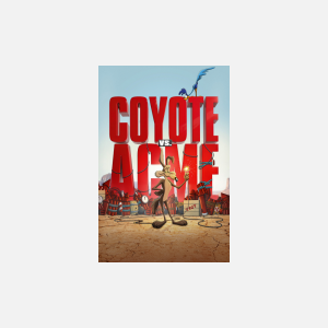 Coyote vs. Acme - AMC Theatres